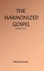 The Harmonized Gospel Apocalyptic Version