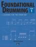 Foundational Drumming Level 1: Lessons For The Drum Set