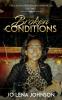 Broken Conditions: 1 (Clean Colored Girl Chronicles)