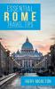 Essential Rome Travel Tips: Secrets Advice & Insight for a Perfect Rome Vacation