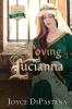 Loving Lucianna (Poitevin Hearts)