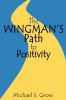 The Wingman's Path to Positivity