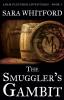 The Smuggler's Gambit: 1 (Adam Fletcher Adventure)