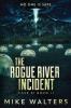 The Rogue River Incident: Case XI Book II: 1