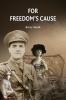 For Freedom's Cause: ONE (Kimberley Trilogy)