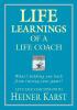 Life Learnings of a Life Coach