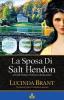 La Sposa Di Salt Hendon: Un Romanzo Storico Georgiano: 1