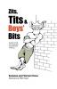 Zits Tits & Boys' Bits