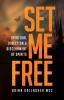 Set Me Free: Spiritual Direction & Discernment of Spirits