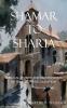 Shâmar to Sharia: Biblical Roots and Mechanisms of Islamic Radicalization (Meekraker Monograph (Meekograph) Series Book 601)