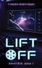 Liftoff: The Rayatana Book 1