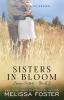 Sisters in Bloom: Love in Bloom: Snow Sisters Book 2