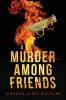 A Murder Among Friends