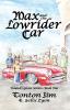 Max and the Lowrider Car: Hound's Glenn Series * Book One