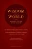 Wisdom for the World: The Requisites of Reconciliation