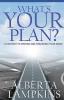 What's Your Plan: A Pathway to Writing and Publishing Your Work