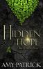 Hidden Hope: Book 3 of the Hidden Saga