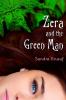 Zera and the Green Man