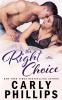 The Right Choice: 1 (Unexpected Love)