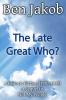 The Late Great Who?: A Historic Fiction 1987 - 1999