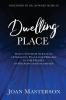 Dwelling Place