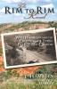 The Rim to Rim Road: Will Hamblen and the Crossing of Texas' Palo Duro Canyon