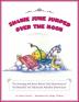 Shanie June Jumped Over the Moon: The Amazing and Never Before Told Adventures of the Beautiful and Fabulously Adorable Shanie June