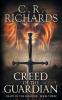 Creed of The Guardian: Heart of The Warrior - Book Three: 3