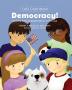 Let's Chat About Democracy: exploring forms of government in a treehouse