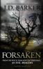 Forsaken: Book One of the Shadow Cove Saga