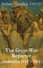 The Great War Reporter: Journalism 1914-1916