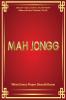 MAH JONGG What Every Player Should Know: A fascinating look at how Mah Jongg came to be the game loved and played by millions.