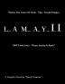 L.A.M.A.Y.I.I.: Lifes a Movie And Youre IN IT