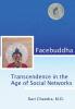 Facebuddha: Transcendence in the Age of Social Networks