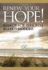 Renew Your Hope!: Remedy for Personal Breakthroughs: 2 (Faith to Live by)