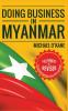 Doing Business in Myanmar