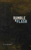 Rumble and Flash