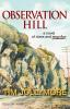 Observation Hill: a novel of class and murder