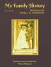 My Family History: Volume 6: Farrington Astell & Thornton