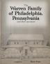 The Warren Family of Philadelphia Pennsylvania and Their Ancestors