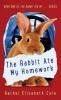 The Rabbit Ate My Homework: 1