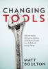 Changing Tools