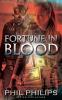 Fortune in Blood: A Mystery Suspense Crime Thriller