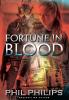 Fortune in Blood: A Mystery Suspense Crime Thriller