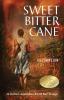 Sweet Bitter Cane: An Italian-Australian World War II Saga