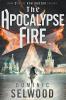 The Apocalypse Fire: 2 (Ava Curzon Series)