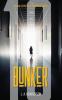 Bunker Ten: 1 (A 'dark Scotland' Thriller)