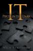 IT - Pieces in the Dark: 1