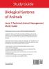 Biological Systems of Animals: Level 3 Technical in Animal Management Study Guide