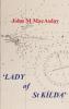 Lady of St. Kilda: The Famous Schooner Which Transplanted a Scottish Island Name in Australia